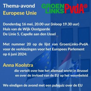 Flyer met drie vlaggen voor het gemeentehuis van Capelle op de achtergrond (met de EU vlag voorop), met het logo van GroenLInks PvdA. Tekst is hetzelfde als in dit bericht.
